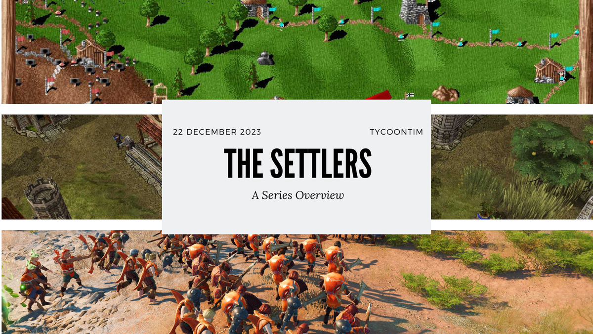 The Settlers Series: A Comprehensive Overview